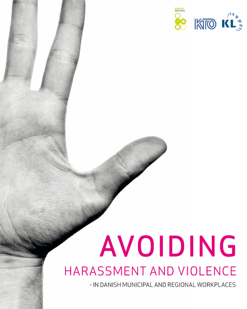 Avoiding-harassment-and-violence---in-Danish-Municipal-and-Regional-Workplaces---januar-2011