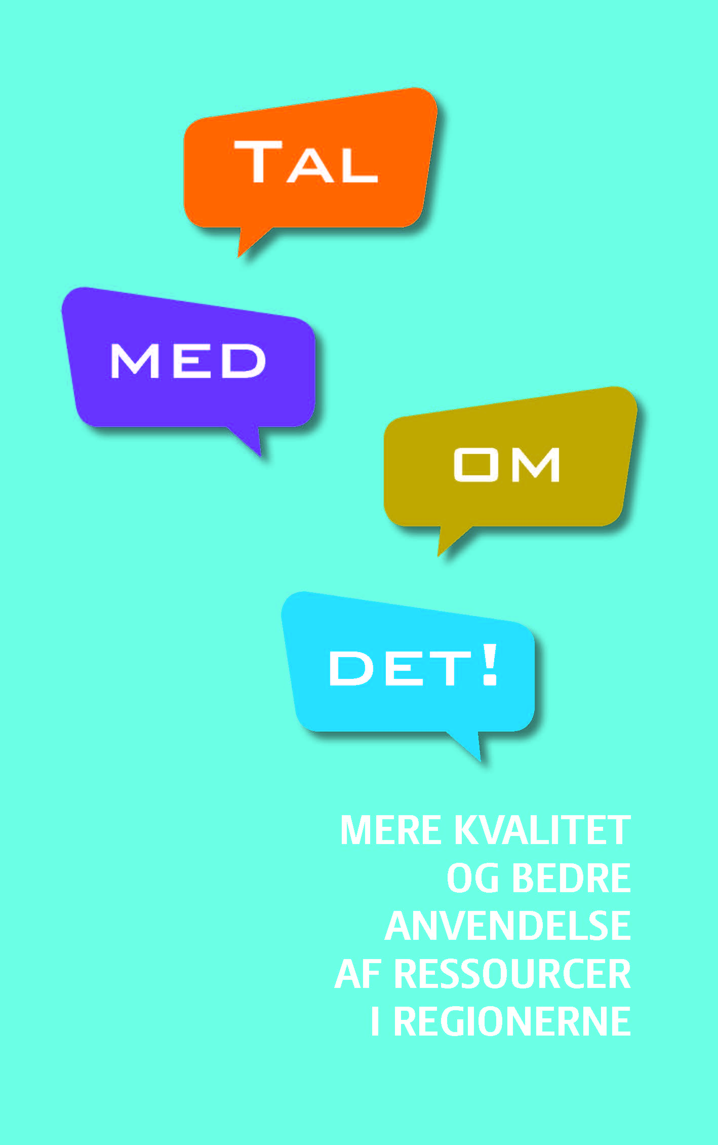 mere_kvalitet_og_bedre_anvendelse_af_ressourcer_i_regionerne_forside